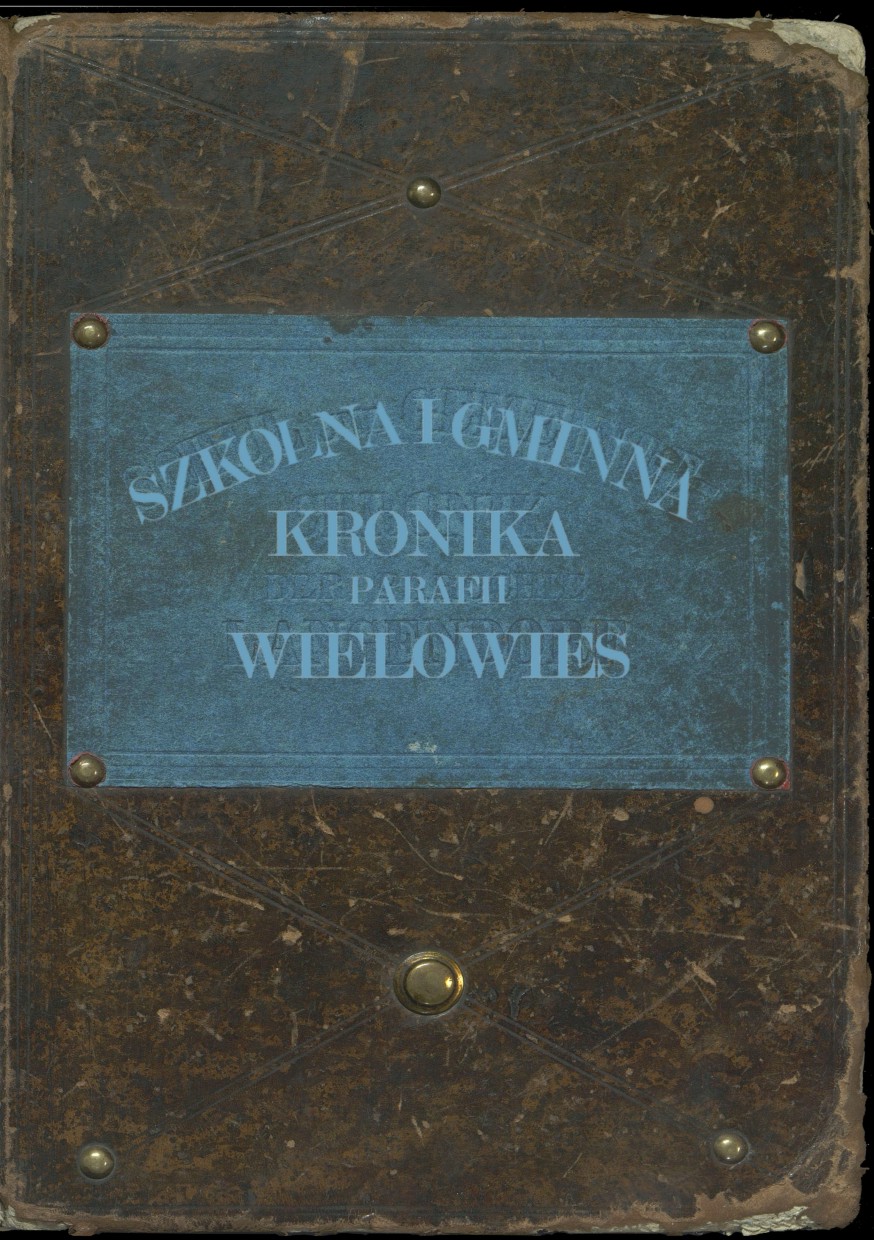 Ok�adka do ebooka Szkolna i gminna kronika parafii Wielowie�